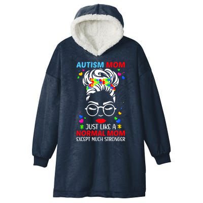 Autism Mom Much Stronger Awareness Messy Bun Puzzle Hooded Wearable Blanket