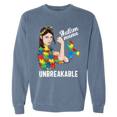 Autism Mama Mom Unbreakable Cute Autism Awareness Gift Cute Gift Garment-Dyed Sweatshirt