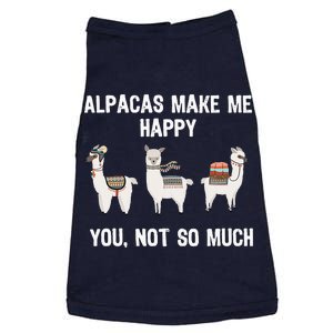 Alpacas Make Me Happy You Not So Much Doggie Tank