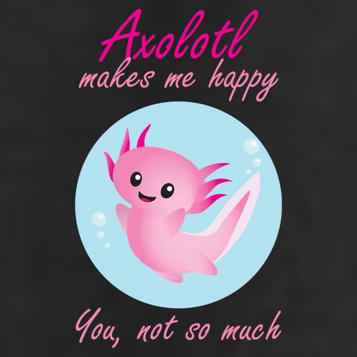Axolotl Makes Me Happy You, Not So Much Cool Comfort Performance Bucket Hat