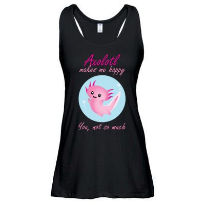 Axolotl Makes Me Happy You, Not So Much Ladies Essential Flowy Tank