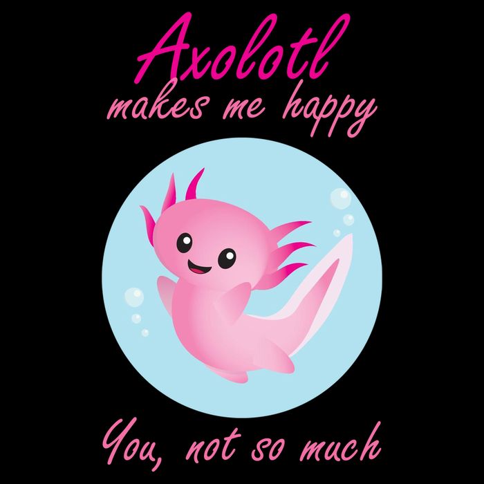 Axolotl Makes Me Happy You, Not So Much 16oz Travel Tumbler