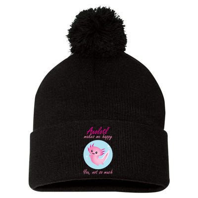 Axolotl Makes Me Happy You, Not So Much Pom Pom 12in Knit Beanie