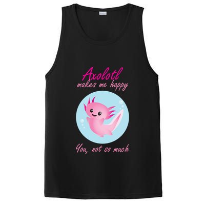 Axolotl Makes Me Happy You, Not So Much PosiCharge Competitor Tank