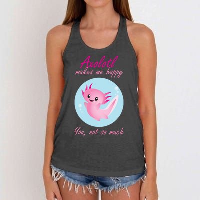 Axolotl Makes Me Happy You, Not So Much Women's Knotted Racerback Tank