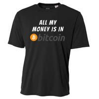 All My Money Is In Bitcoin, Funny Bitcoin Meme, BTC Crypto Cooling Performance Crew T-Shirt