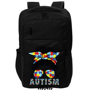 Autism Mom Messy Bun Sunglasses Bandana Mother’S Day Gift Impact Tech Backpack