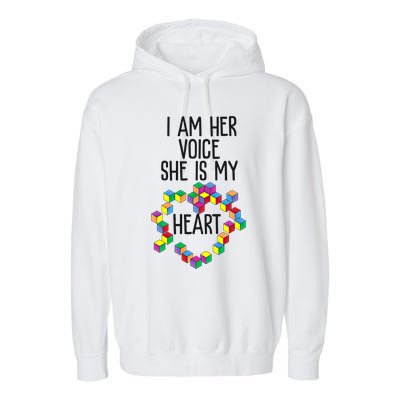 Autism Mom Mother Mama I Am Her Voice She Is My Heart Great Gift Garment-Dyed Fleece Hoodie