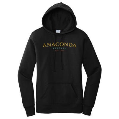 Anaconda Montana Mt Hometown Women's Pullover Hoodie