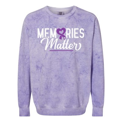 Alzheimer Memories Matter Purple Ribbon Dementia Warrior Colorblast Crewneck Sweatshirt