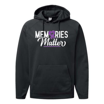 Alzheimer Memories Matter Purple Ribbon Dementia Warrior Performance Fleece Hoodie