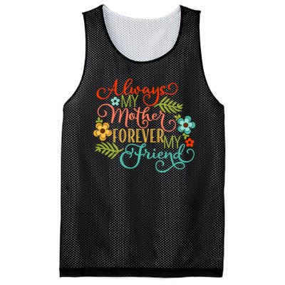 Always My Mother Forever My Friend Mesh Reversible Basketball Jersey Tank