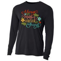 Always My Mother Forever My Friend Cooling Performance Long Sleeve Crew