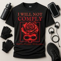 Anti Mandate Medical Freedom I Will Not Comply Cooling Performance Crew T-Shirt