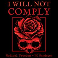 Anti Mandate Medical Freedom I Will Not Comply Cooling Performance Crew T-Shirt