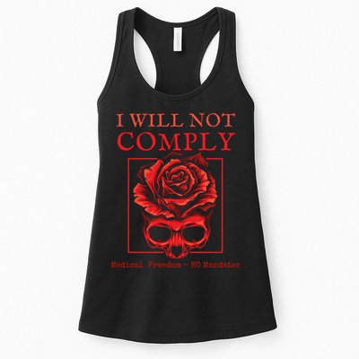 Anti Mandate Medical Freedom I Will Not Comply Womens Tank Top