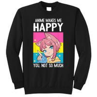 Anime Makes Me Happy You Not So Much LGBT Q Pansexual Pride Sweatshirt