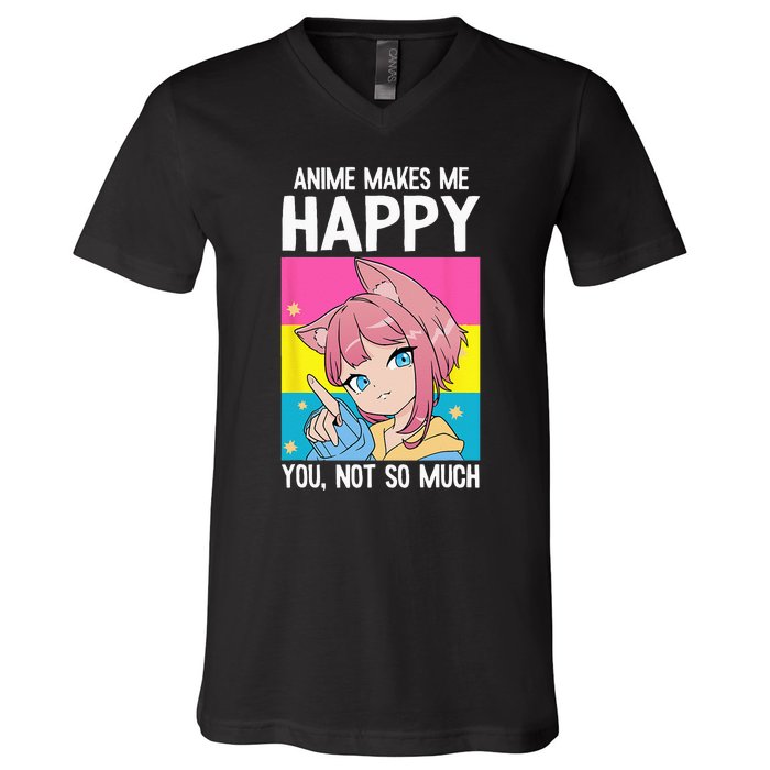 Anime Makes Me Happy You Not So Much LGBT Q Pansexual Pride V-Neck T-Shirt