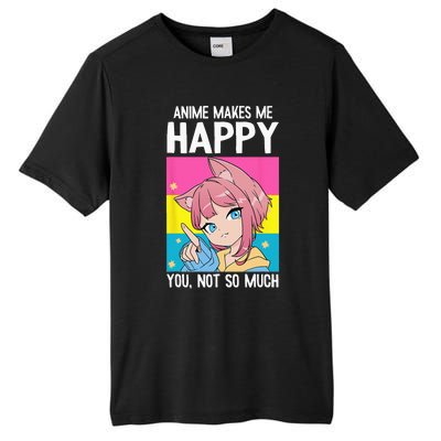 Anime Makes Me Happy You Not So Much LGBT Q Pansexual Pride Tall Fusion ChromaSoft Performance T-Shirt