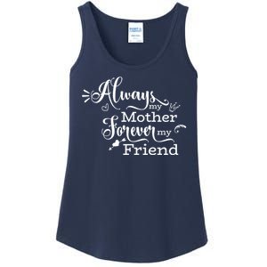 Always My Mother Forever My Friend Ladies Essential Tank