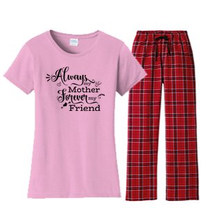 Always My Mother Forever My Friend Women's Flannel Pajama Set