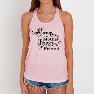 Always My Mother Forever My Friend Women's Knotted Racerback Tank