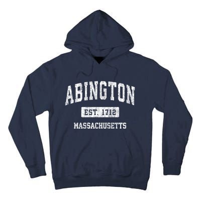 Abington Massachusetts Ma Vintage Sports Established Design Tall Hoodie