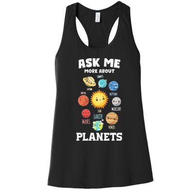 ask me more about planets planets planet Women's Racerback Tank