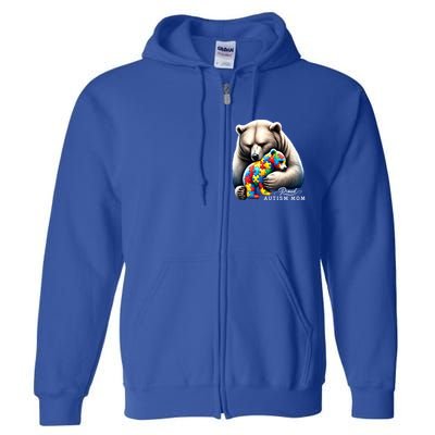 Autism Mama Mom Bear YouLl Never Walkalone Mom Autistic Cute Gift Full Zip Hoodie