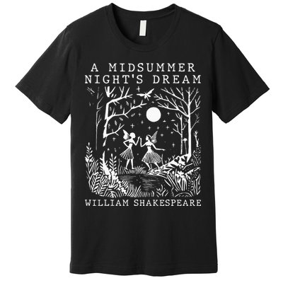A Midsummer Nights Dream Shakespeare Premium T-Shirt