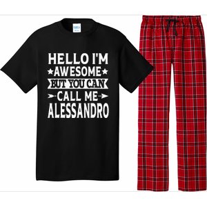 Alessandro Men Name Hello Im Awesome Call Me Alessandro Pajama Set