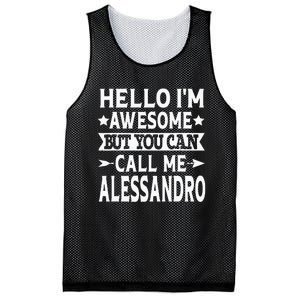 Alessandro Men Name Hello Im Awesome Call Me Alessandro Mesh Reversible Basketball Jersey Tank