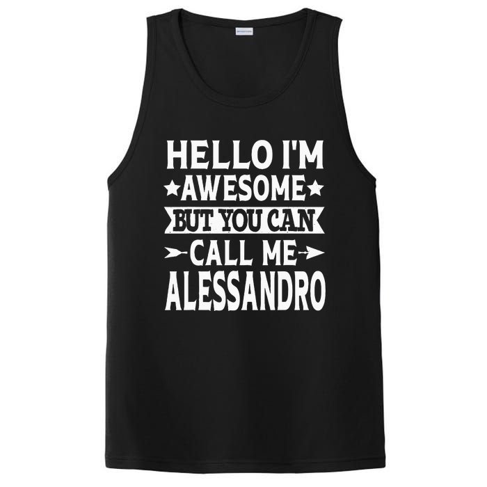 Alessandro Men Name Hello Im Awesome Call Me Alessandro PosiCharge Competitor Tank