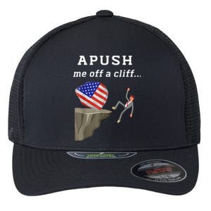 Apush Me Off A Cliff 2024 Ap Exam For Students Funny Flexfit Unipanel Trucker Cap