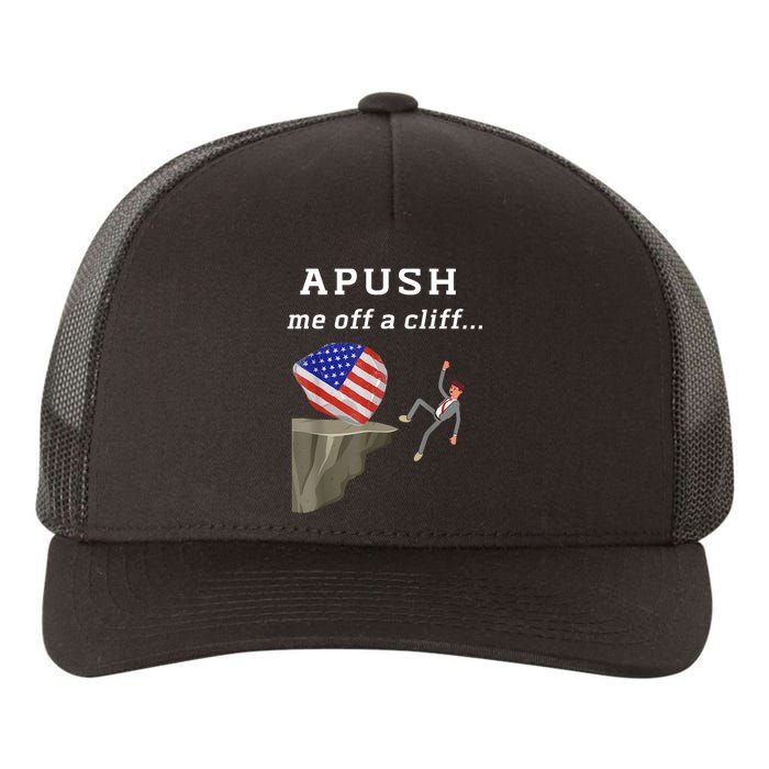 Apush Me Off A Cliff 2024 Ap Exam For Students Funny Yupoong Adult 5-Panel Trucker Hat