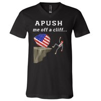 Apush Me Off A Cliff 2024 Ap Exam For Students Funny V-Neck T-Shirt