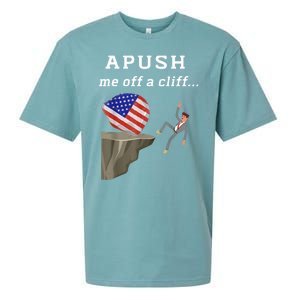 Apush Me Off A Cliff 2024 Ap Exam For Students Funny Sueded Cloud Jersey T-Shirt