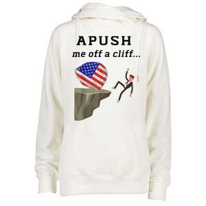 Apush Me Off A Cliff 2024 Ap Exam For Students Funny Womens Funnel Neck Pullover Hood