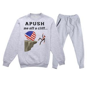 Apush Me Off A Cliff 2024 Ap Exam For Students Funny Premium Crewneck Sweatsuit Set