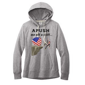 Apush Me Off A Cliff 2024 Ap Exam For Students Funny Women's Fleece Hoodie