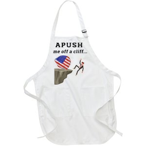 Apush Me Off A Cliff 2024 Ap Exam For Students Funny Full-Length Apron With Pockets