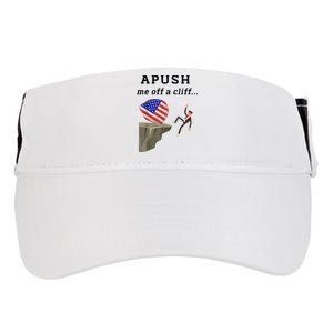 Apush Me Off A Cliff 2024 Ap Exam For Students Funny Adult Drive Performance Visor