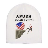 Apush Me Off A Cliff 2024 Ap Exam For Students Funny Short Acrylic Beanie