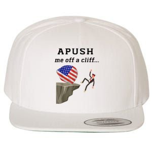 Apush Me Off A Cliff 2024 Ap Exam For Students Funny Wool Snapback Cap