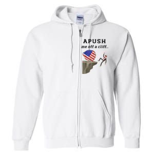 Apush Me Off A Cliff 2024 Ap Exam For Students Funny Full Zip Hoodie