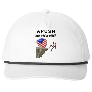 Apush Me Off A Cliff 2024 Ap Exam For Students Funny Snapback Five-Panel Rope Hat