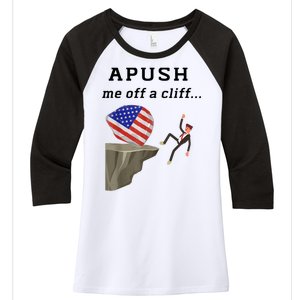 Apush Me Off A Cliff 2024 Ap Exam For Students Funny Women's Tri-Blend 3/4-Sleeve Raglan Shirt