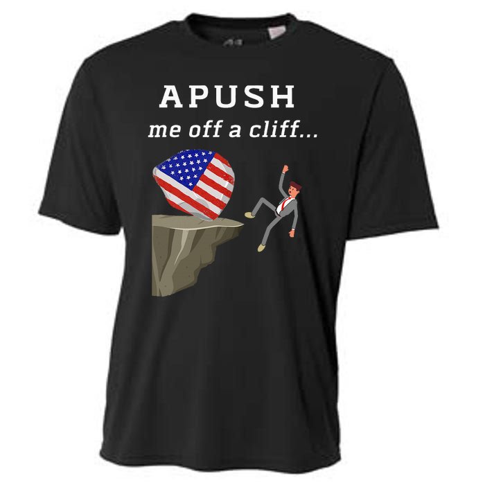 Apush Me Off A Cliff 2024 Ap Exam For Students Cooling Performance Crew T-Shirt