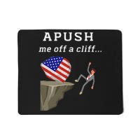 Apush Me Off A Cliff 2024 Ap Exam For Students Mousepad