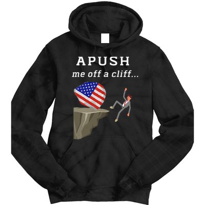 Apush Me Off A Cliff 2024 Ap Exam For Students Tie Dye Hoodie